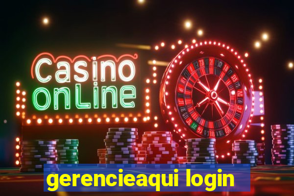 gerencieaqui login